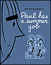 Paul has a Summer Job