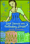 Last Dance on Holladay Street