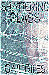 Shattering Glass